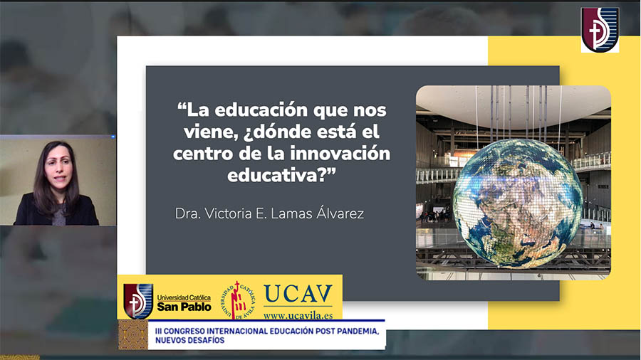 La UCAV participa en el III Congreso Internacional de Educación de la Universidad Católica San Pablo de Arequipa “Educación Post Pandemia, Nuevos desafíos”